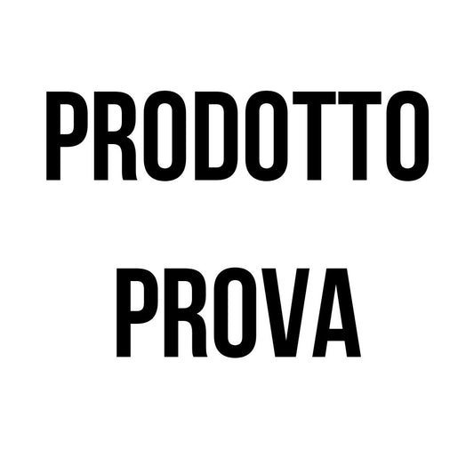 PRODOTTO PROVA